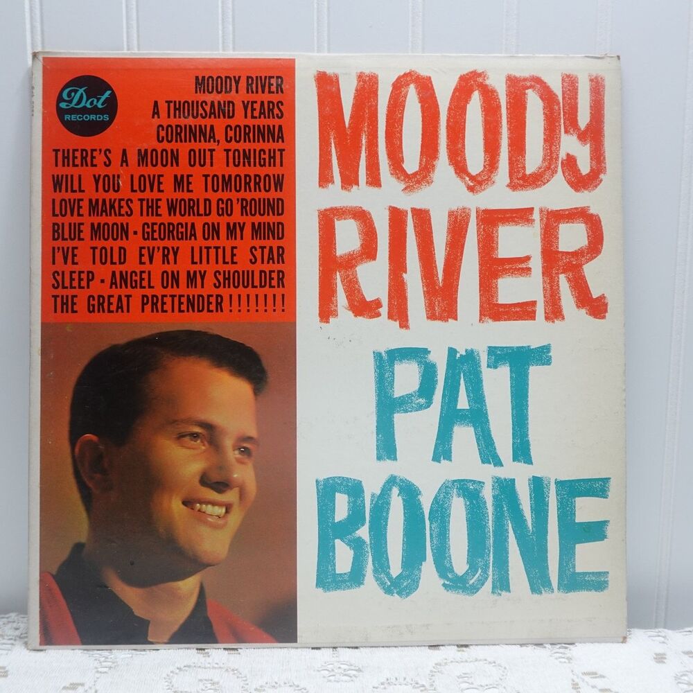 Pat Boone – Moody River LP Record 1961 Dot Records Pop Rock 33 RPM